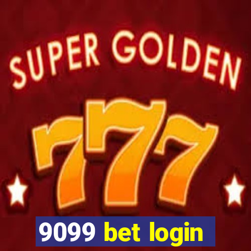 9099 bet login